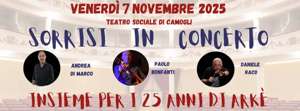 SORRISI IN CONCERTO: INSIEME PER I 25 ANNI DI ARKÈ